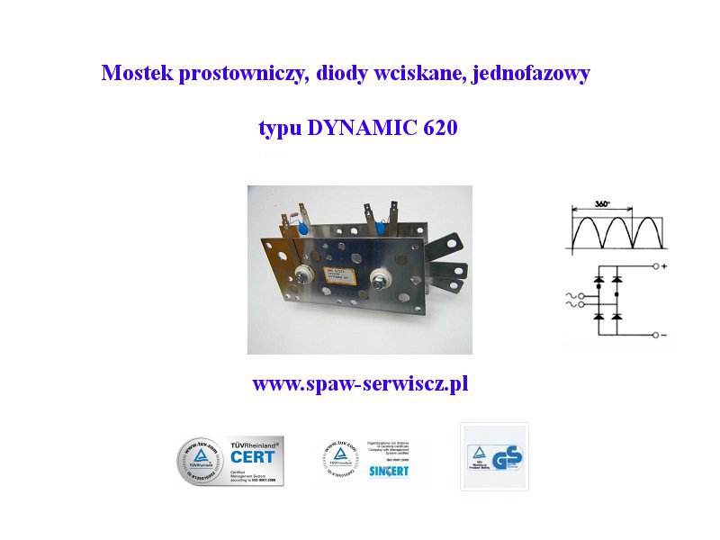 Mostek prostowniczy jednofazowy typu DYNAMIC 620 (200A)