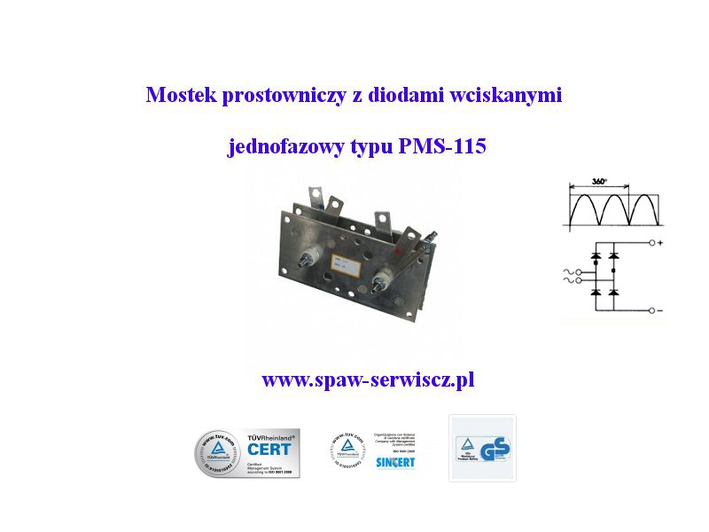 Mostek prostowniczy jednofazowy typu PMS-115 (115A)