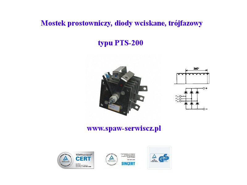 Mostek prostowniczy trjfazowy typu PTS-200 (200A)