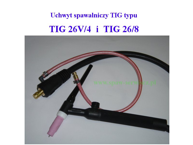 Uchwyt spawalniczy TIG typu TIG 26V/4 kod TIG-26V/4